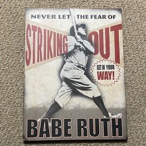 Babe Ruth Motivational wood Wall Art never let the fear get in your way